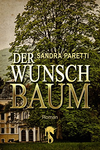 Der Wunschbaum (German Edition)