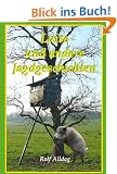 Luise und andere Jagdgeschichten