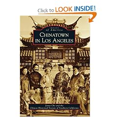 Chinatown in Los Angeles (CA) (Images of America)