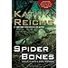 Spider Bones by Kathy Reichs