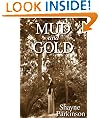 Mud and Gold (Promises to Keep)
