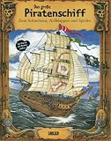 Pop-up-B&uuml;cher: Das gro&szlig;e Piratenschiff: Zum Schm&ouml;kern, Aufklappen und Spielen - Hanna S&ouml;rensen