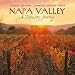 Napa Valley: A Romantic Journey