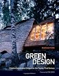 Green Design: Creative Sustainable Designs for the Twenty-First Century