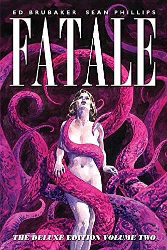 Fatale Deluxe Edition Volume 2 (Fatale DLX Ed Hc)