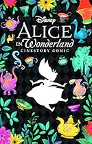 Disney's Alice In Wonderland Cinestory Retro Collector Edition (Disney Cinestory) Disney's Alice In Wonderland Cinestory Retro Collector Edition (Disney Cinestory)