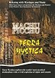 Terra Mystica  MACHU PICCHU Peru