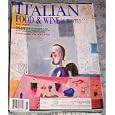 Italian Food, Wine and Travel Magazine Winter 1996 (Vol. VI No. 1, Bologna, Asparagus, Recipes) by various and Robert DiLallo