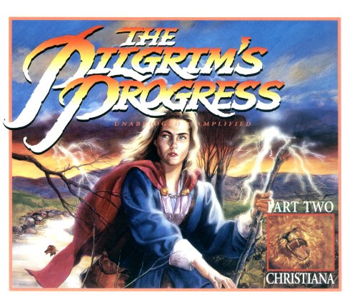 Pilgrim's Progress, Part 2: Christiana Audio CD (Pilgrim's Progress Audio Treasury, PP#2 - Christiana)