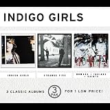 Indigo Girls/Strange Fire/Nomads, Indians, Saints
