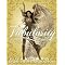 FABULOSITY! Become an ORIGINAL FLY GIRL & Live juicy!