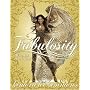 Fabulosity: What It Is & How to Get It