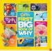National Geographic Little Kids First Big Book of Why (National Geographic Little Kids First Big Books)