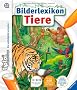 tiptoi� Bilderlexikon Tiere: tiptoi Bilderbuch