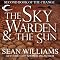 The Sky Warden & The Sun: Second Book of the Change