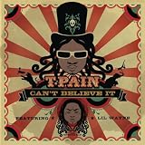 Can't Believe It [Explicit]