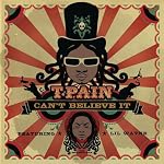 Can't Believe It (Main Version - Explicit)