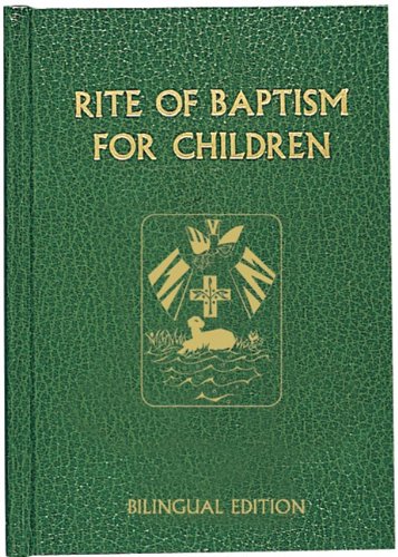rite of baptism for children bilingual edition roman ritual multilingual edition