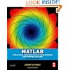 Matlab, Second Edition: A Practical Introduction to Programming and Problem Solving
