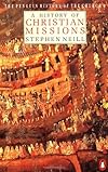 A History of Christian Missions