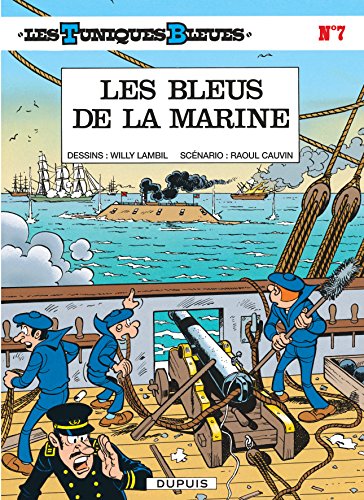 Les Tuniques bleues, tome 7 : Les Bleus de la marine gratuit Les Tuniques bleues, tome 7 : Les Bleus de la marine gratuit