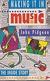 Making it in music