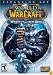 World of Warcraft: Wrath of the Lich King Expansion Pack