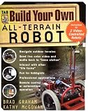 Build Your Own All-Terrain Robot - 007143741X