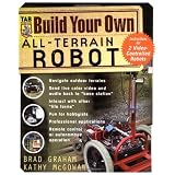Build Your Own All-Terrain Robotpar Brad Graham