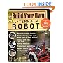 Build Your Own All-Terrain Robot