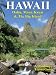 HAWAII: Oahu, Maui, Kauai and The Big Island