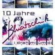 I Drah Mi Um di - 10 Jahre Bluatschink