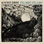 Still Night, Still Light [Vinyl]