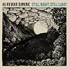Still Night, Still Light [Vinyl]