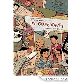 Les Colocataires - tome 2 - Gueules de bois