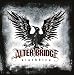 Alter Bridge - Blackbird + Lyrics
