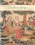 Embroidery 1600-1700: At the Burrell Collection