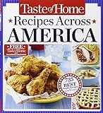 Taste of Home Recipes Across America: 735 of the Best Recipes from Across the Nation