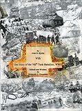 To Rome and Beyond: With Our Story of the 760th Tank Battalion, WWII