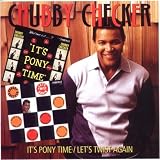 It's Pony Time/Let's Twist Again