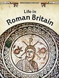 Life in Roman Britain