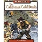 Click here to buy The California Gold Rush (We the People: Expansion and Reform series) (We the People) by  Blashfield and Jean F..