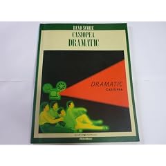 CASIOPEA DRAMATIC �J�V�I�y�A�E�h���}�e�B�b�N�@�o���h�E�X�R�A