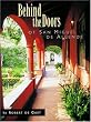 Behind the Doors of San Miguel De Allende