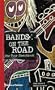 Bands on the Road: The Tour Sketchbook
