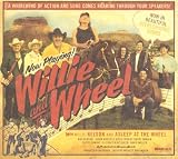 Willie and the Wheel