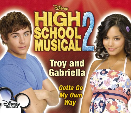 Troy & Gabriella - High School Musical 2 - Zortam Music