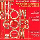 The Show Goes On: A Portfolio Of Theater Songs By Tom Jones and Harvey Schmidt (1998... by  Harvey Schmidt, JoAnn Cunningham, J. Mark McVey, Emma Lampert, and Tom Jones 