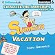 Charlie Joe Jackson's Guide to Summer Vacation: Charlie Joe Jackson, Book 3