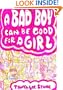 A Bad Boy Can Be Good for a Girl